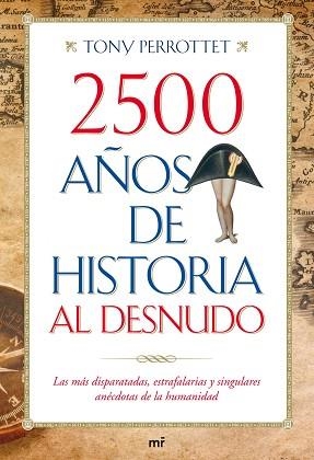 2500 AÑOS DE HISTORIA AL DESNUDO | 9788427036352 | PERROTTET, TONY | Llibreria Aqualata | Comprar llibres en català i castellà online | Comprar llibres Igualada