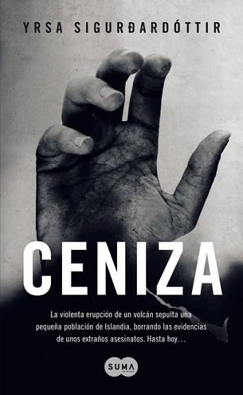 CENIZA | 9788483651162 | SIGURDARDOTTIR, YRSA | Llibreria Aqualata | Comprar llibres en català i castellà online | Comprar llibres Igualada