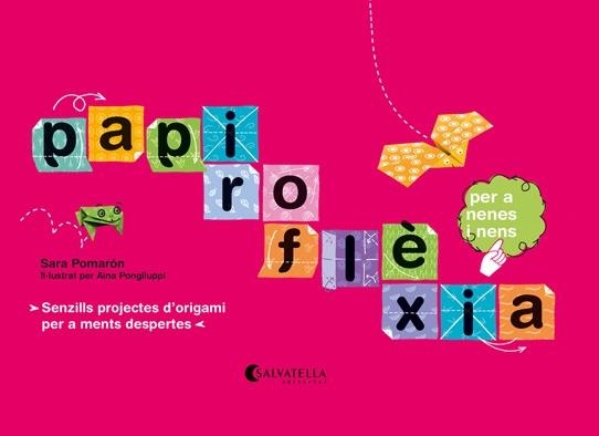 PAPIROFLEXIA PER A NENS | 9788484125396 | POMARÓN, SARA | Llibreria Aqualata | Comprar llibres en català i castellà online | Comprar llibres Igualada