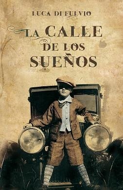 CALLE DE LOS SUEÑOS, LA (RUSTEGA) | 9788425344107 | DI FULVIO, LUCA | Llibreria Aqualata | Comprar llibres en català i castellà online | Comprar llibres Igualada