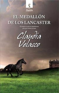 MEDALLON DE LOS LANCASTER, EL (SATEN ROMANTICA) | 9788492955046 | VELASCO, CLAUDIA | Llibreria Aqualata | Comprar llibres en català i castellà online | Comprar llibres Igualada