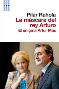 MASCARA DEL REY ARTURO, LA | 9788498678178 | RAHOLA, PILAR | Llibreria Aqualata | Comprar libros en catalán y castellano online | Comprar libros Igualada