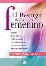 RESURGIR DE LO FEMENINO, EL | 9788484453116 | VAN LAERE, FANNY | Llibreria Aqualata | Comprar llibres en català i castellà online | Comprar llibres Igualada