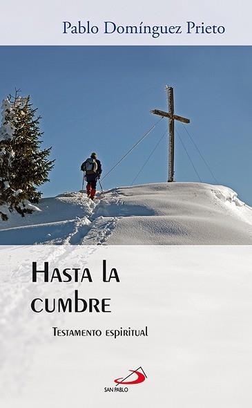 HASTA LA CUMBRE | 9788428535342 | DOMINGUEZ PRIETO, PABLO | Llibreria Aqualata | Comprar llibres en català i castellà online | Comprar llibres Igualada