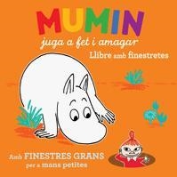 MUMIN. JUGA A FET I AMAGAR (FINESTRES) | 9788424632946 | Llibreria Aqualata | Comprar llibres en català i castellà online | Comprar llibres Igualada